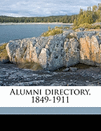 Alumni Directory, 1849-1911