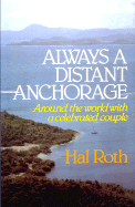 Always a Distant Anchorage - Roth, Hal (Photographer)