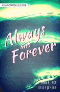 Always and Forever: A Chaos Station Collection