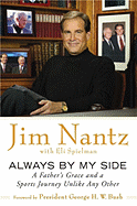 Always by My Side: A Father's Grace and a Sports Journey Unlike Any Other - Nantz, Jim, and Spielman, Eli