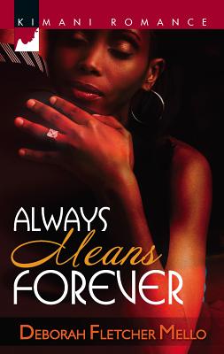 Always Means Forever - Fletcher Mello, Deborah