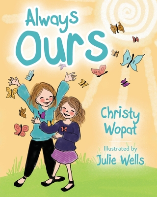 Always Ours - Wopat, Christy