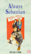 Always Sebastian - Ure, Jean