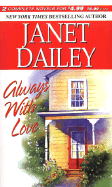 Always with Love - Dailey, Janet