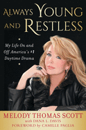 Always Young and Restless: My Life on and Off America's #1 Daytime Drama