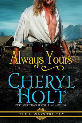 Always Yours - Holt, Cheryl