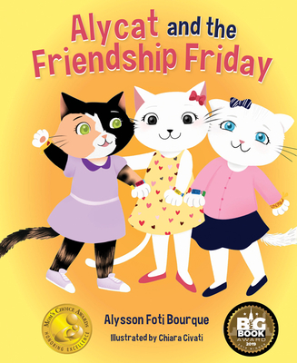 Alycat and the Friendship Friday - Alysson Foti Bourque