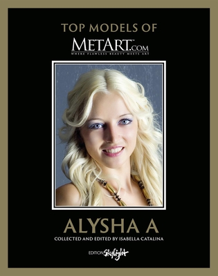 Alysha a: Top Models of Metart.com - Catalina, Isabella