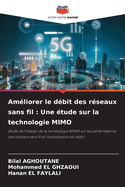 Am?liorer le d?bit des r?seaux sans fil: Une ?tude sur la technologie MIMO