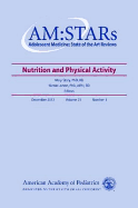 Am: Stars Nutrition and Physical Activity, 23: Adolescent Medicine: State of the Art Reviews, Vol. 23 Number 3