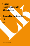 Amad?s de Gaula: Libro IV