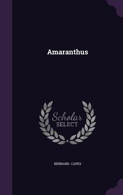 Amaranthus - Capes, Bernard