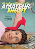 Amateur Night - Joe Syracuse; Lisa Addario