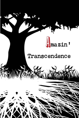 Amazin' Transcendence - Adams, Jeremy