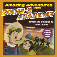 Amazing Adventures from Zoom's Academy