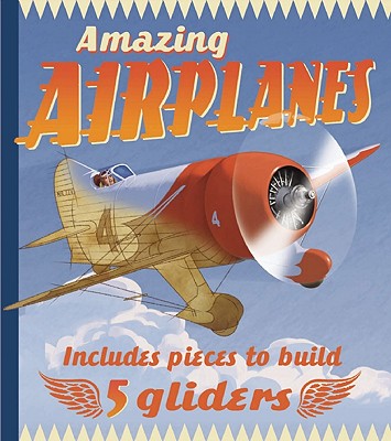 Amazing Airplanes - Goldsack, Gaby