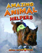 Amazing Animal Helpers