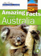 Amazing Facts about Australia - Slater, Pat