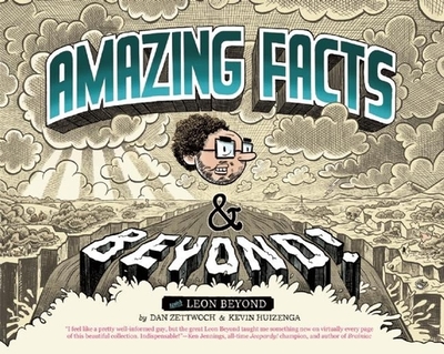 Amazing Facts and Beyond - Huizenga, Kevin, and Zettwoch, Dan