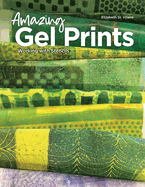 Amazing Gel Prints: Working With Stencils