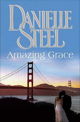 Amazing Grace - Steel, Danielle