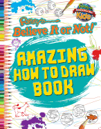 Amazing How to Draw Book