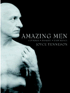 Amazing Men: Courage, Insight, Endurance - Tenneson, Joyce