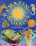 Amazing Mosaics