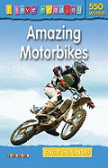 Amazing Motorbikes