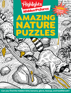 Amazing Nature Puzzles: Explore & Discover with Over 100 Fun Hidden Pictures Nature Puzzles, Celebrate the Wonders of Nature with a Nature Activity Book for Kids