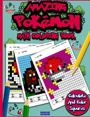 Amazing Pokemon Math: Cool Math Activity Book For Pokemon Go Fans - Publishing, Osie