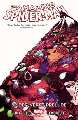 Amazing Spider-Man, Volume 2: Spider-Verse Prelude - Slott, Dan (Text by)