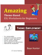 Amazing Theme-Based ESL Worksheets for Beginners -Theme: Employment