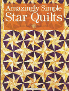 Amazingly Simple Star Quilts