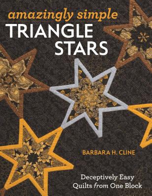 Amazingly Simple Triangle Stars - Cline, Barbara H