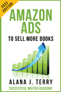 Amazon Ads to Sell More Books: 2022 Edition