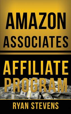Amazon Associates Affiliate Program - Stevens, Ryan