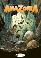 Amazonia Vol. 3: Episode 3