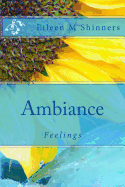 Ambiance: Feelings