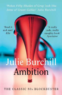 Ambition - Burchill, Julie