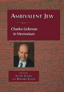 Ambivalent Jew - Cohen, Stuart (Editor), and Susser, Bernard (Editor)
