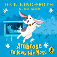 Ambrose Follows His Nose