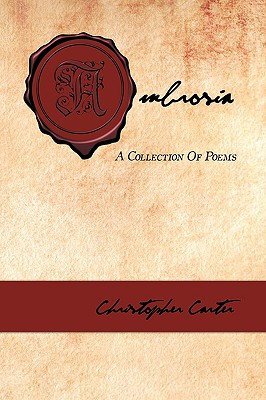 Ambrosia: A Collection Of Poems - Carter, Christopher, Dr., PH.D.
