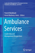 Ambulance Services: Leadership and Management Perspectives