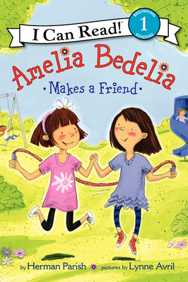Amelia Bedelia Makes a Friend - Parish, Herman