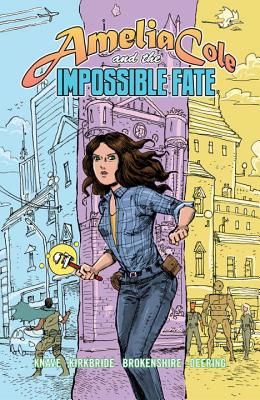 Amelia Cole and the Impossible Fate - Knave, Adam P, and Kirkbride, D J