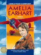 Amelia Earhart - Shore, Nancy, and Nancy Shore, and Horner, Matina S, Ph.D. (Introduction by)
