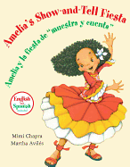 Amelia's Show and Tell (Bilingual) Little Book