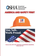 America and Safety First