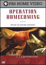 America at a Crossroads: Operation Homecoming - Writing the Wartime Experience - Richard E. Robbins
